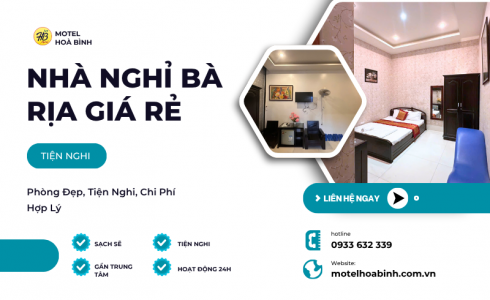 Nhà Nghỉ Bà Rịa Giá Rẻ – Phòng Đẹp, Tiện Nghi, Chi Phí Hợp Lý